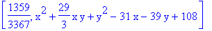 [1359/3367, x^2+29/3*x*y+y^2-31*x-39*y+108]